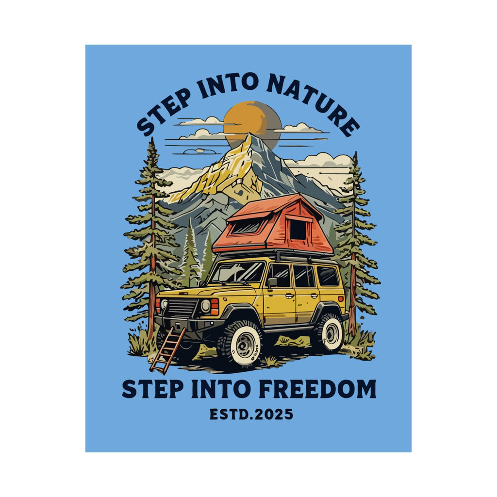 Adventure Poster — "Step Into Nature, Step Into Freedom" Matte Vertical Travel Print