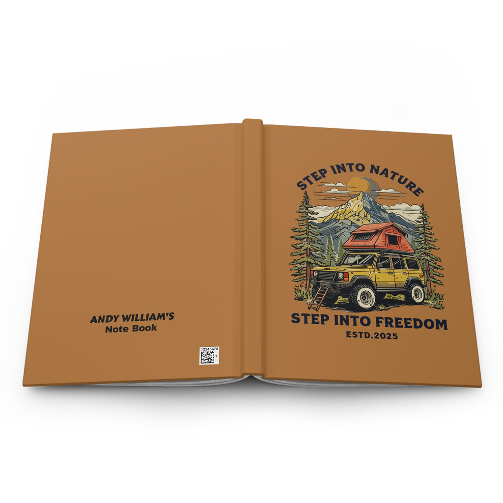 Adventure Journal — "Step Into Nature, Step Into Freedom" Hardcover Notebook